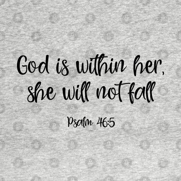 God is within her by ChristianLifeApparel